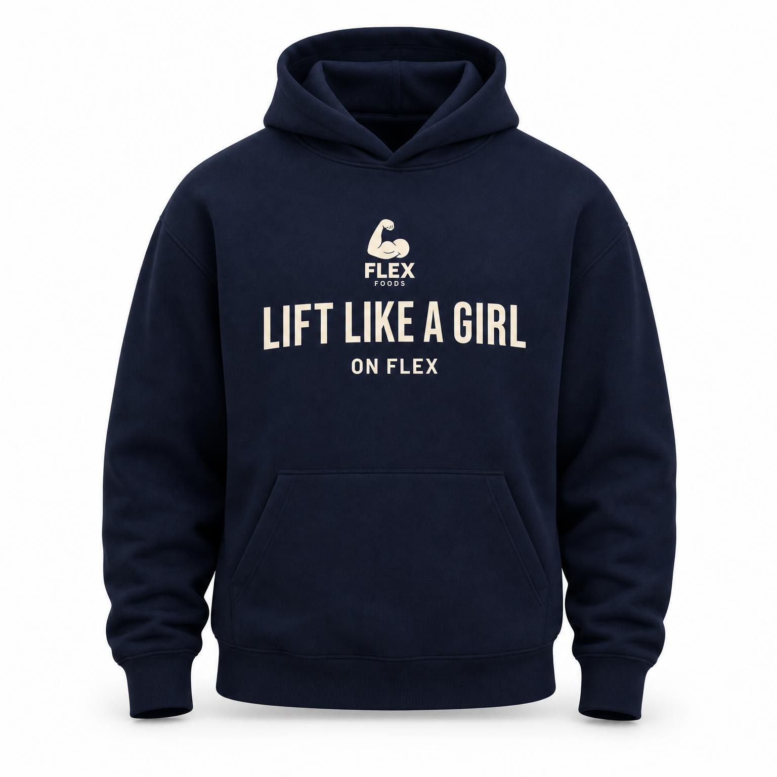 Lift Like A Girl Hoodie